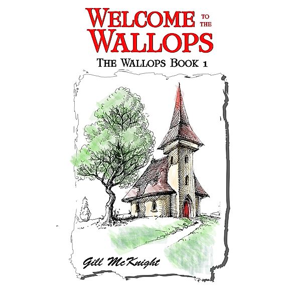Welcome to the Wallops / The Wallops, Gill Mcknight