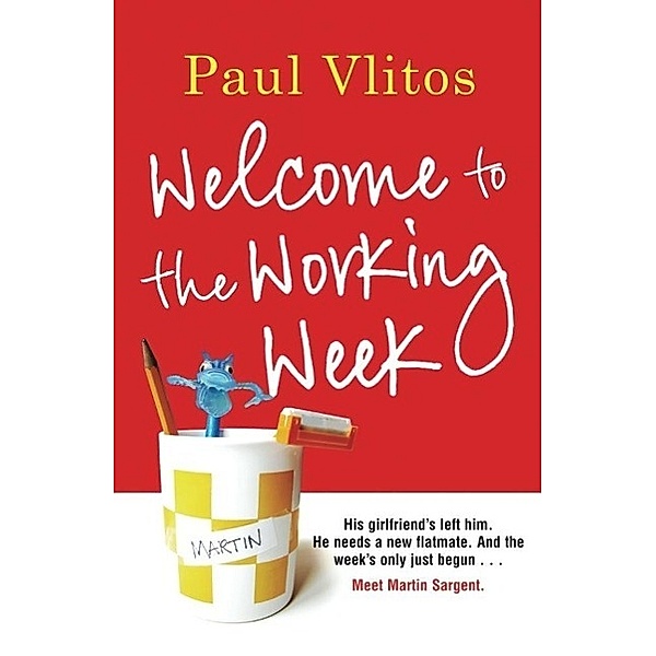 Welcome To The Working Week, Paul Vlitos