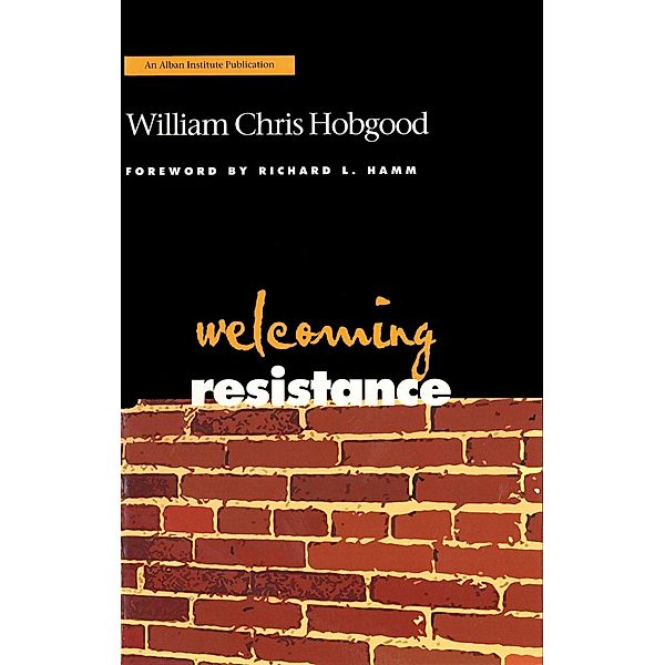 Welcoming Resistance, William Chris Hobgood