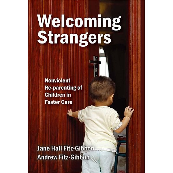 Welcoming Strangers, Andrew Fitz-Gibbon, Jane Hall Fitz-Gibbon