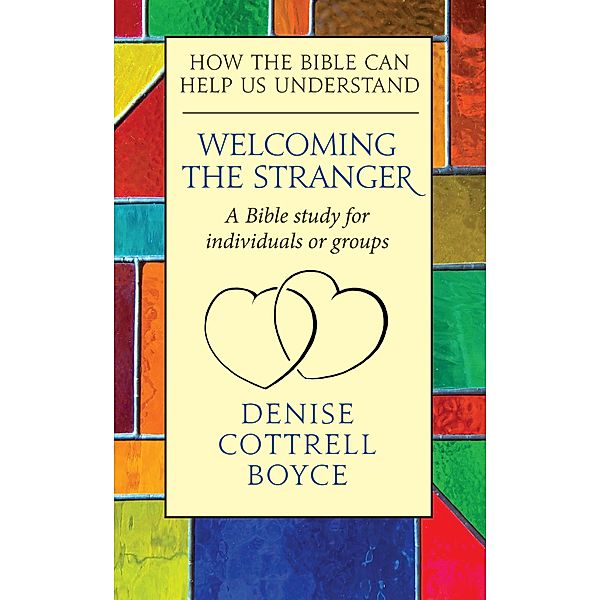 Welcoming The Stranger / Darton, Longman and Todd, Denise Cottrell-Boyce