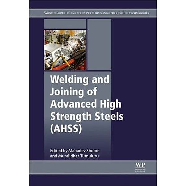 Welding and Joining of Advanced High Strength Steels (AHSS)