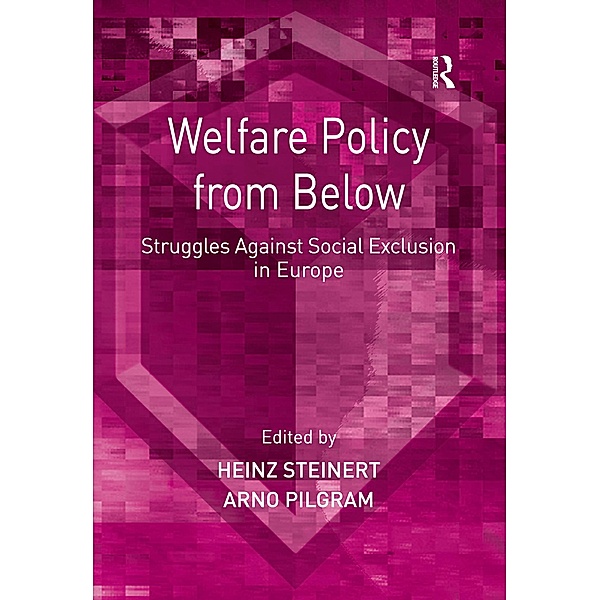 Welfare Policy from Below, Arno Pilgram