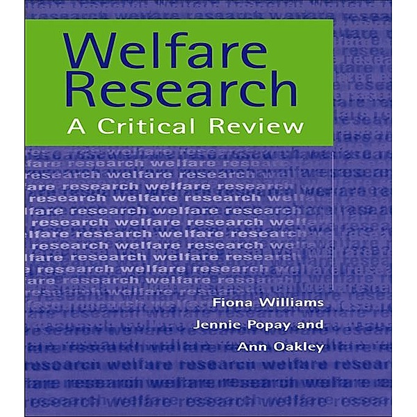 Welfare Research, Fiona William, Jennie Popay, Ann Oakley