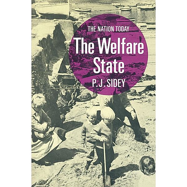 Welfare State, P. J. Sidey