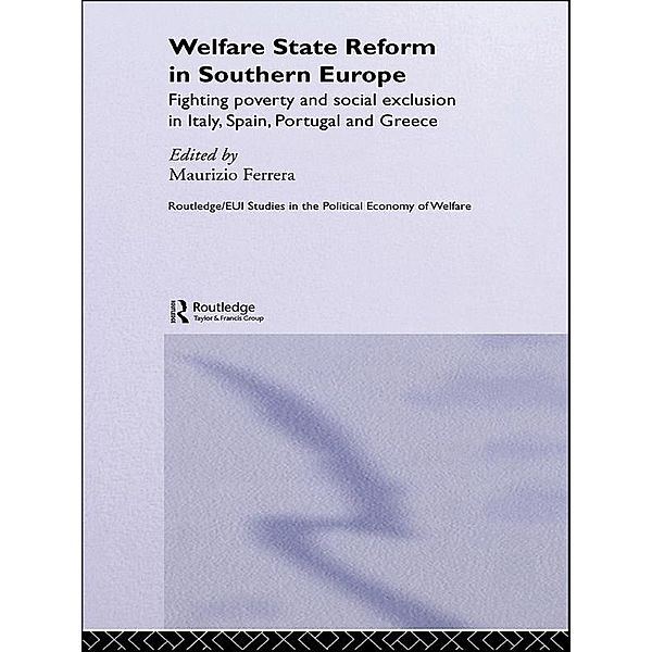 Welfare State Reform in Southern Europe