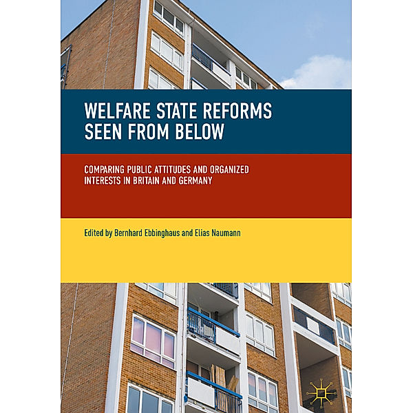 Welfare State Reforms Seen from Below