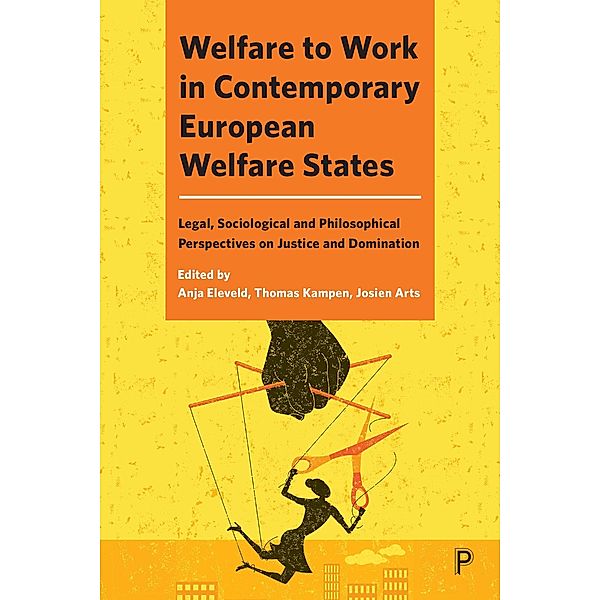 Welfare to Work in Contemporary European Welfare States