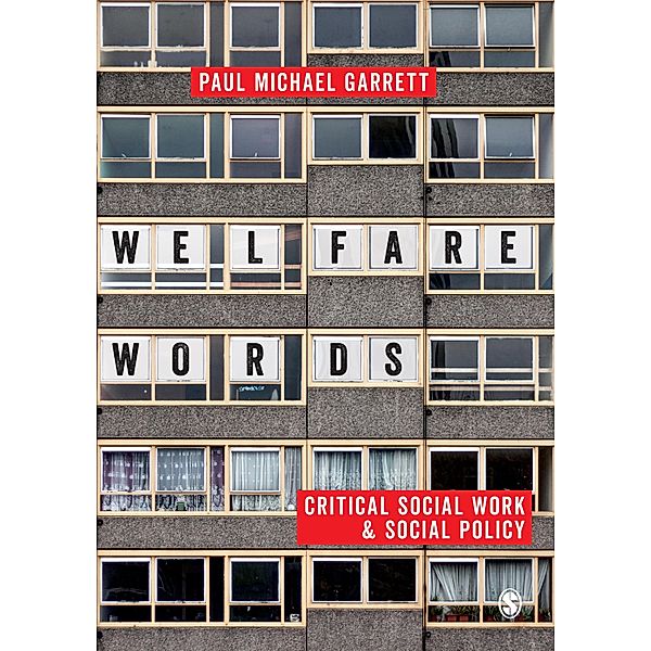 Welfare Words, Paul Michael Garrett