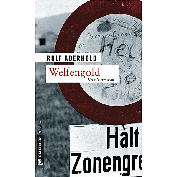 Welfengold / Kunsthistoriker Jarre Behrend Bd.1, Rolf Aderhold