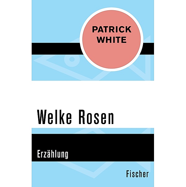 Welke Rosen, Patrick White