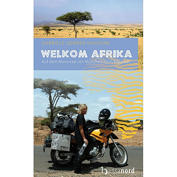 Welkom Afrika, Gabriele Gerner-Haudum