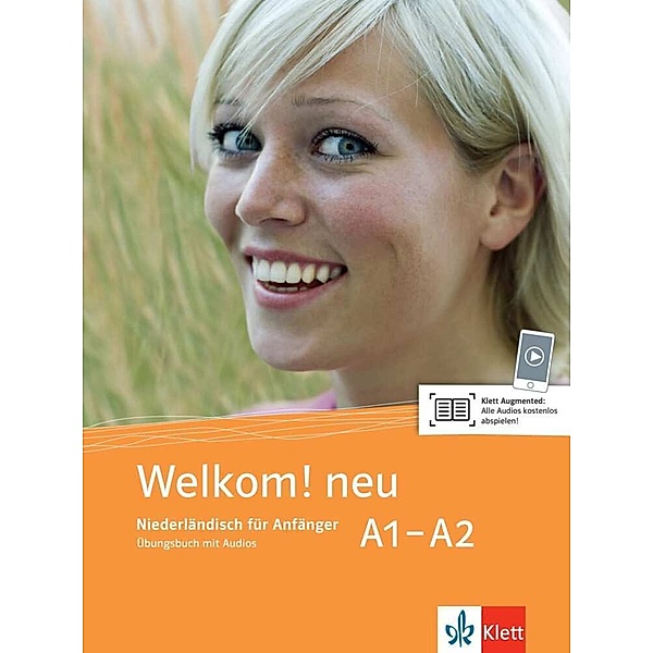 Welkom! neu - Niederländisch für Anfänger / Welkom! neu A1-A2