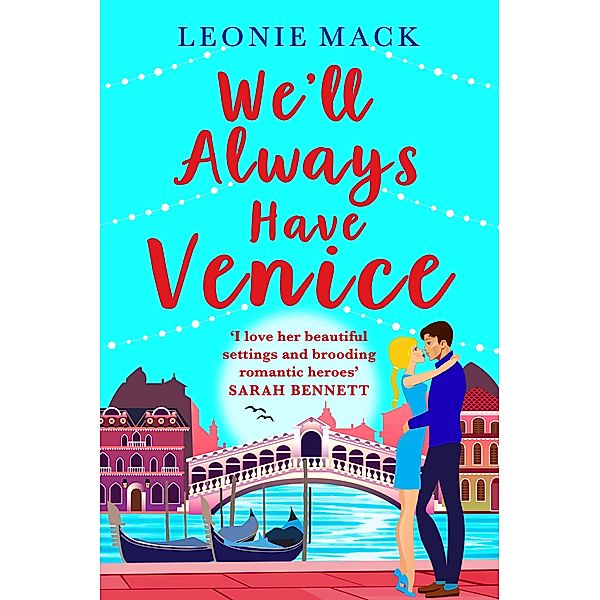 We'll Always Have Venice / A Year in Venice, Leonie Mack