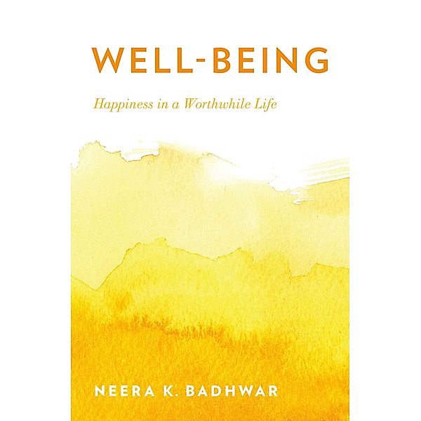 Well-Being, Neera K. Badhwar
