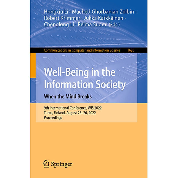 Well-Being in the Information Society: When the Mind Breaks