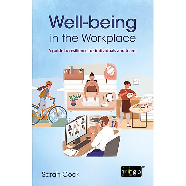 Well-being in the workplace, Sarah Cook