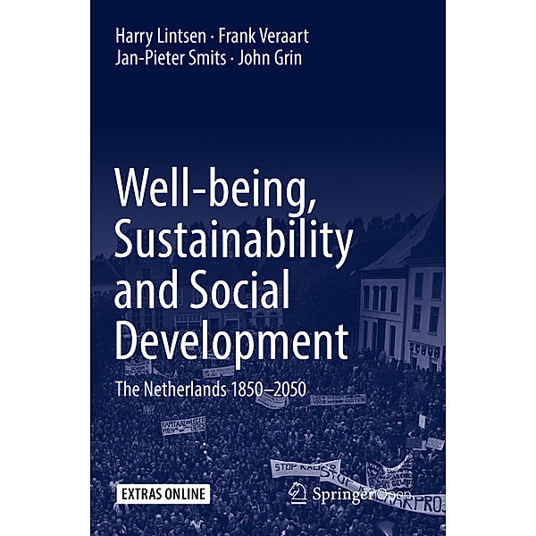 Well-being, Sustainability and Social Development, Harry Lintsen, Frank Veraart, Jan-Pieter Smits, John Grin