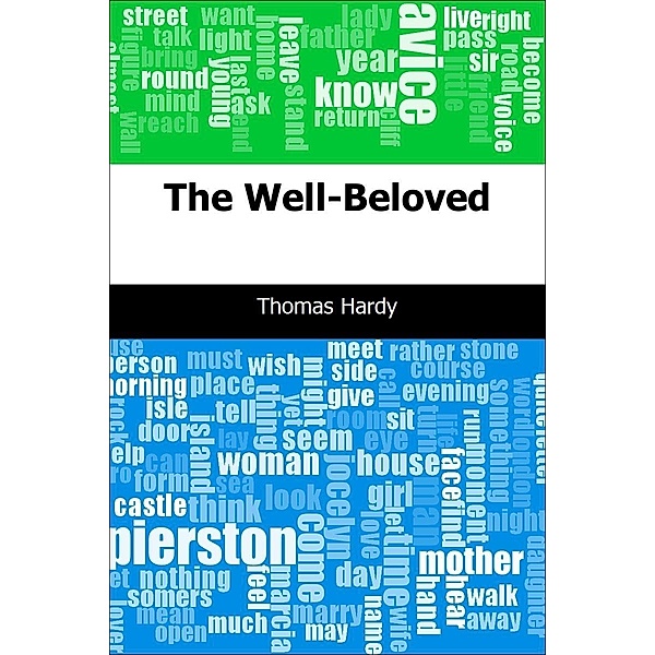 Well-Beloved / Trajectory Classics, Thomas Hardy