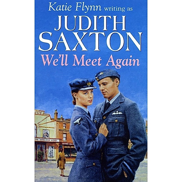 We'll Meet Again, Judith Saxton