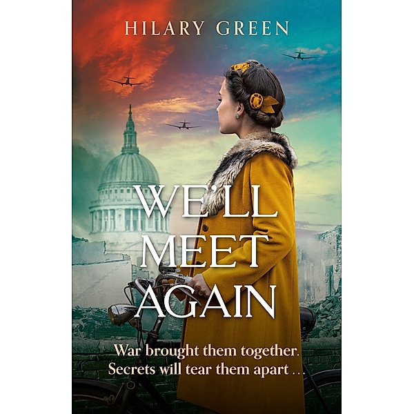 We'll Meet Again, Hilary Green