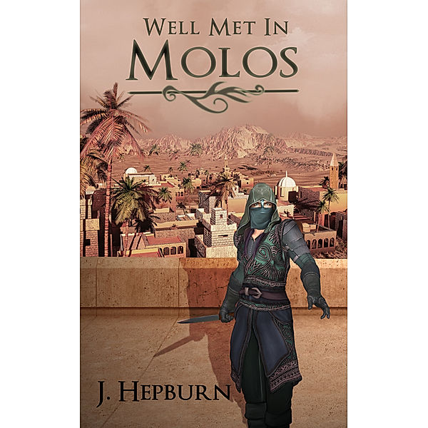 Well Met in Molos, J. Hepburn