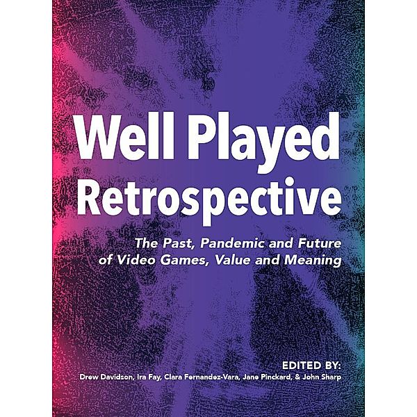 Well Played Retrospective