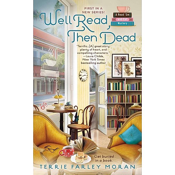 Well Read, Then Dead / Read Em and Eat Mystery Bd.1, Terrie Farley Moran