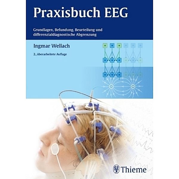 Wellach, I: Praxisbuch EEG, Ingmar Wellach