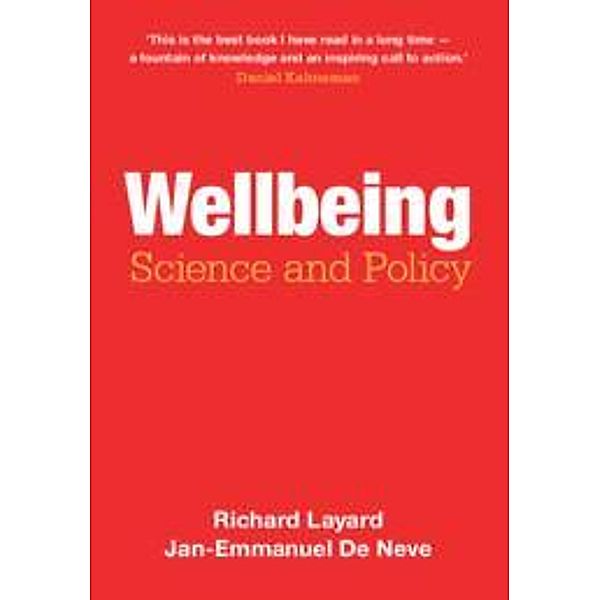 Wellbeing, Richard Layard, Jan-Emmanuel de Neve