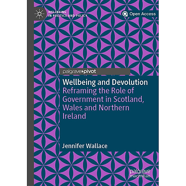 Wellbeing and Devolution, Jennifer Wallace