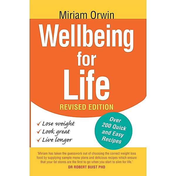 Wellbeing for Life, Miriam Orwin