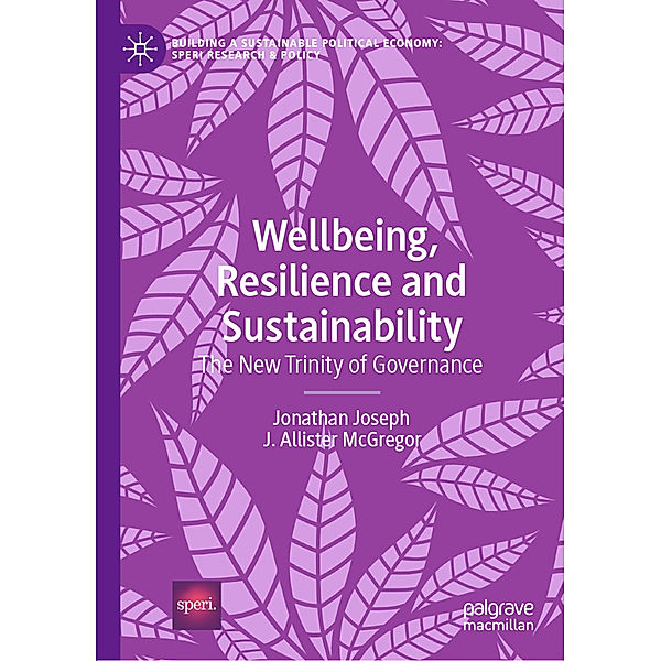 Wellbeing, Resilience and Sustainability, Jonathan Joseph, J. Allister McGregor