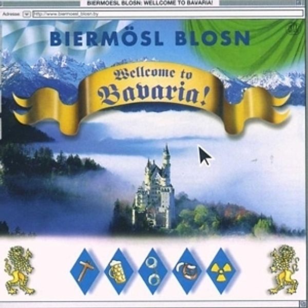 Wellcome To Bavaria!, Biermösl Blosn