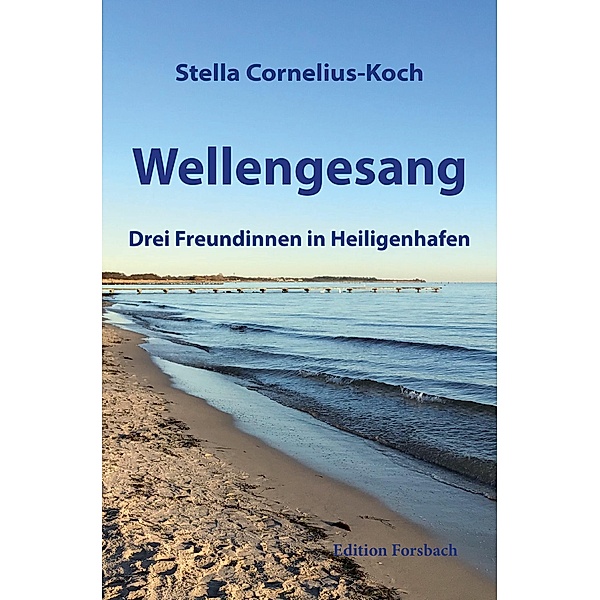 Wellengesang, Stella Cornelius-Koch