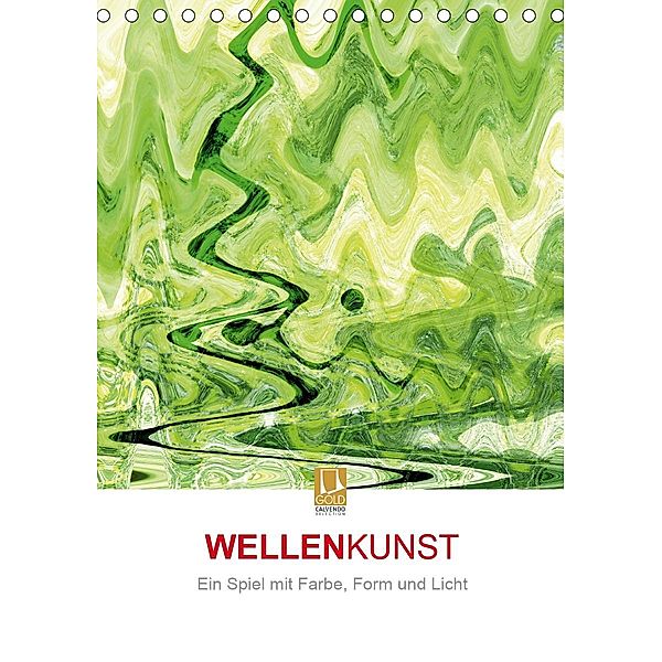 WELLENKUNST (Tischkalender 2021 DIN A5 hoch), Sandra Eichler