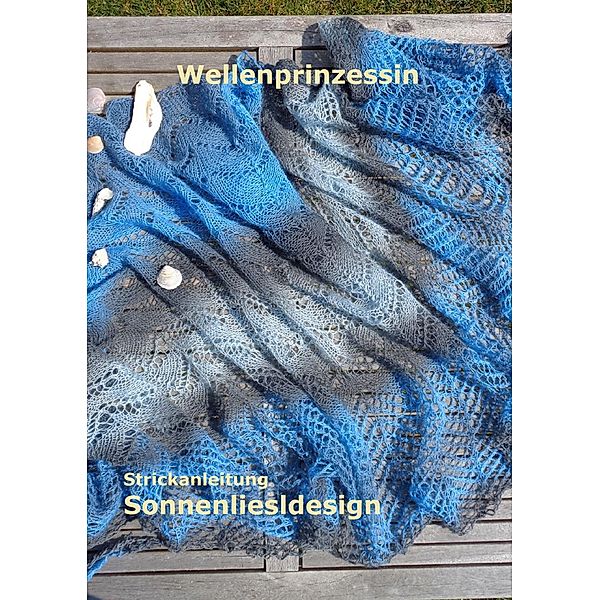 Wellenprinzessin, Liesl Sonnenliesldesign