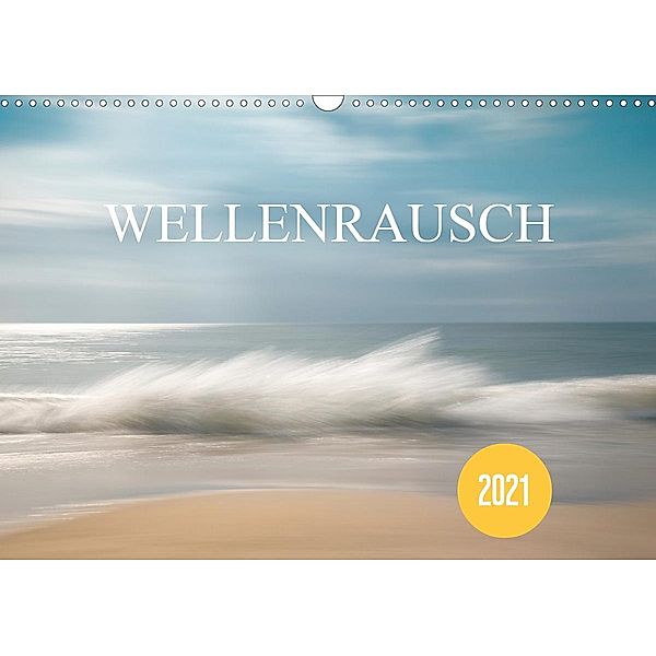 Wellenrausch (Wandkalender 2021 DIN A3 quer), Holger Nimtz