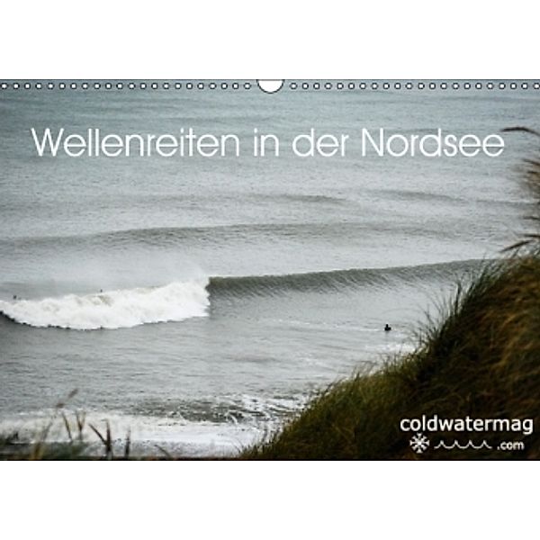 Wellenreiten in der Nordsee (Wandkalender 2016 DIN A3 quer), coldwatermag