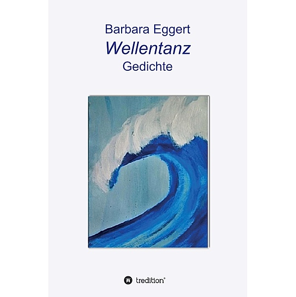 Wellentanz, Barbara Eggert