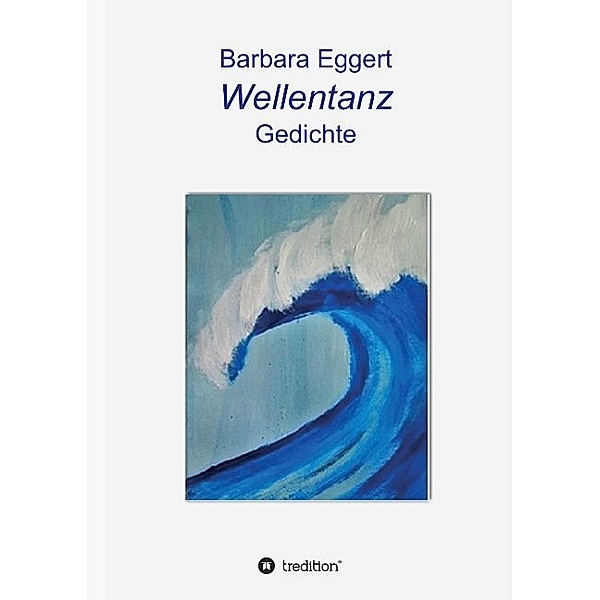 Wellentanz, Barbara Eggert