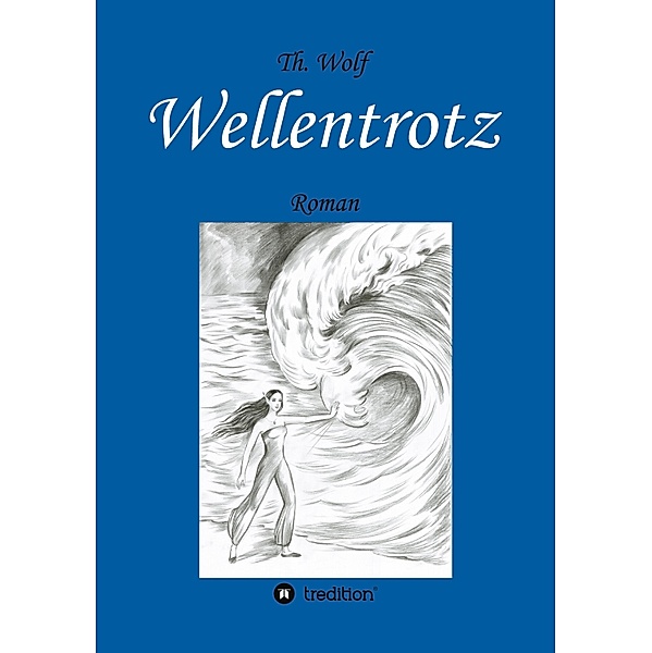 Wellentrotz, Thomas Wolf