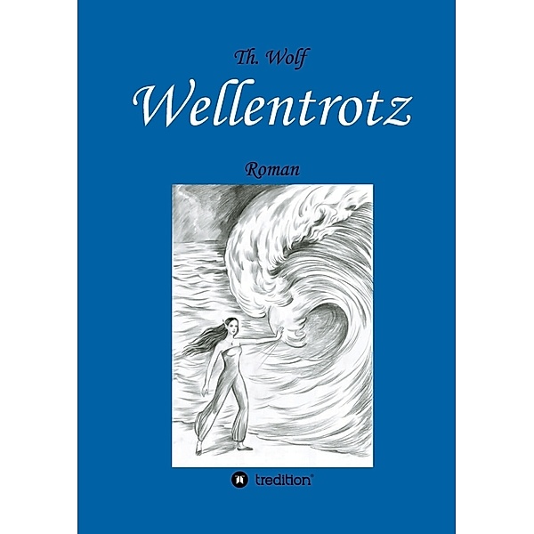 Wellentrotz, Thomas Wolf