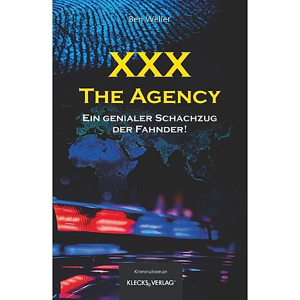 Weller, B: XXX - The Agency, Ben Weller