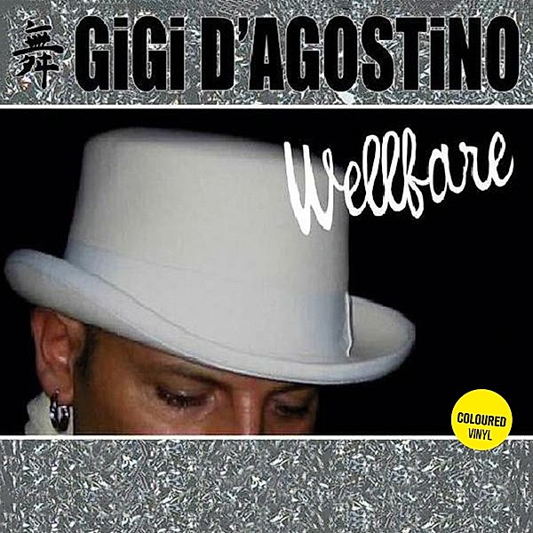 Wellfare, Gigi D'Agostini