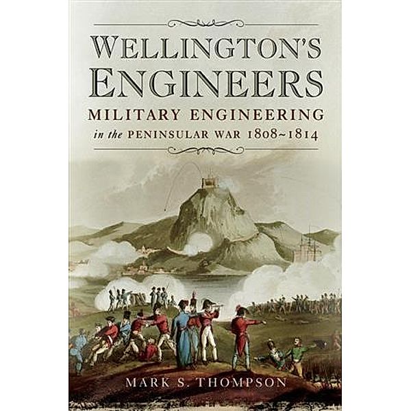 Wellington's Engineers, Dr. Mark S Thomson