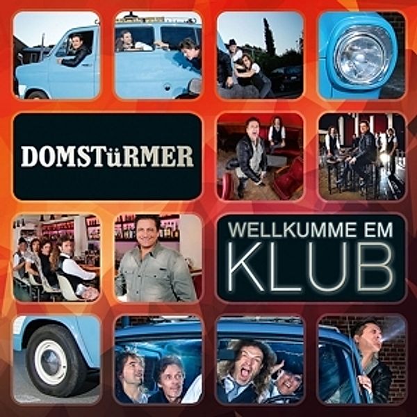 Wellkumme Em Klub, Domstürmer