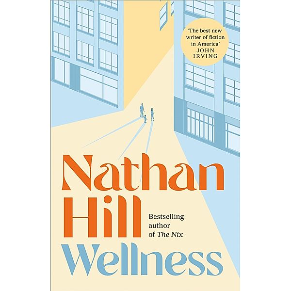 Wellness, Nathan Hill