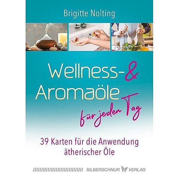Wellness- & Aromaöle für jeden Tag, Brigitte Nolting