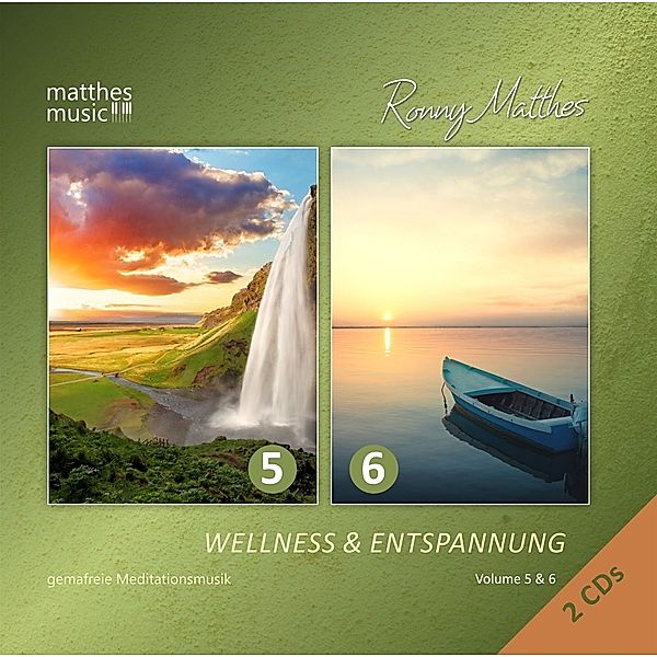 Wellness & Entspannung,5 & 6 (Gemafreie Musik), Ronny Matthes, Meditationsmusik, Entspannungsmusik